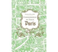 Connaissance du Vieux Paris