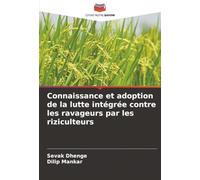 Connaissance et adoption de la lutte intégrée contre les ravageurs par les riziculteurs