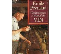Connaissance et travail du vin