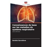 Connaissances de base sur les maladies du système respiratoire: Soins infirmiers
