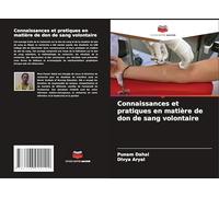 Connaissances et pratiques en matière de don de sang volontaire