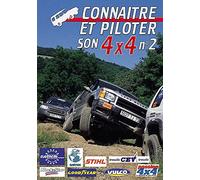 Connaître et piloter son 4x4 N°2 - Sport Loisirs - Pilotage 4x4 tout terrain