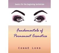 Conne' Lord Fundamentals of Permanent Cosmetics (Tascabile)