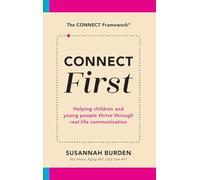 CONNECT First: Helping Children & Young People Thrive Through Real-Life Communication