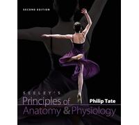 Connect Plus Seeley's Principles of Anatomy & Physiology/APR 3.0/PHILS 3.0/MediaPhys 3.0 2 Semester Single Sign-On Access Card