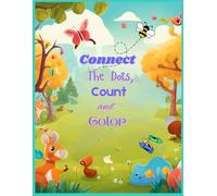 Connect The Dots, Count and Color: Connect the dots, Count and Coloring