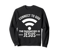 Connect To God The Password Is Jesus Christian divertente regalo Felpa