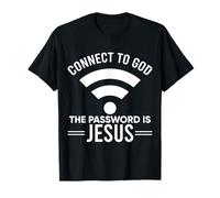 Connect To God The Password Is Jesus Christian divertente regalo Maglietta