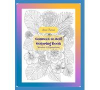 Connect to Self Coloring Book: Bird Themed