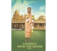 Connect with the Divine - Volume 3: A Compilation of Discourses by Sri Sakthi Amma