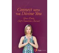 Connect with The Divine You: Your Daily Self-Connection Journal