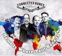 Connected Bones - Home Is Where Your Bone Is