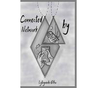 Connected by the Network