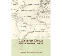 Connected Worlds: History in Transnational Perspective