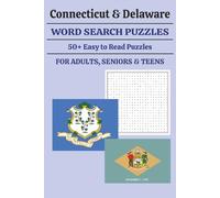 Connecticut and Delaware Word Search Puzzle Book: Word Searches with Easy to Read Print about Connecticut & Delaware Cities, Rivers, Universities, ... Gift for Holidays, Vacations, and Free Times