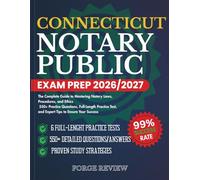 CONNECTICUT Notary Public Exam Prep 2026/2027: The Complete Guide to Mastering Notary Laws, Procedures, and Ethics 550+ Practice Questions, ... Test, and Expert Tips to Ensure Your Success