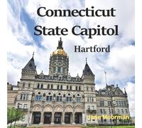 Connecticut State Capitol: Hartford