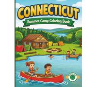 Connecticut Summer Camp Coloring Book: Fun Coloring Pages, Word Searches, Mazes and Camp Activities for Kids