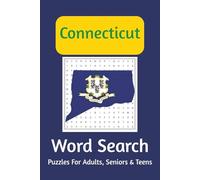 Connecticut Word Search Puzzle Book: Word Searches with easy-to-read print about Connecticut, Bridgeprt, New Haven, and more | 6x9 inches, 110 pages | 50+ Puzzles…Gifts for Learning, Vacation, Holidays, and Free Times.
