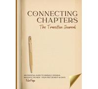 Connecting Chapters: The Transition Journal
