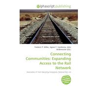 Connecting Communities: Expanding Access to the Rail Network: Association of Train Operating Companies, National Rail, List of railway stations, Heritage railway, Network Rail