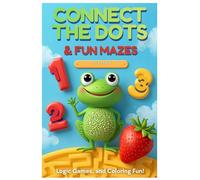 Connecting Dots and Fun Games: An Advanced Dot-to-Dot Activity Book for Kids Ages 4-8: Practice Counting 1-100, Solve Maze Challenges, and Learn Community Helpers.