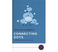 Connecting dots. Il networking, questo sconosciuto
