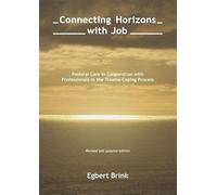 Connecting Horizons: Pastoral Care in Cooperation with Professionals in the Trauma-Coping Process
