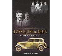 Connecting the Dots: Bonnie and Clyde