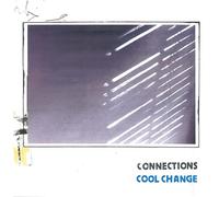Connections - Cool Change (Ltd.Blue Vinyl)