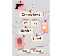Connections on the Murder Board