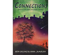 Connections: Solving Our Alien Abduction Mystery
