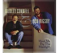 Connell/Rigsby - Meet Me By The Moonlight