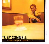 Connell, Tuey - Songs For Joy & Sadness