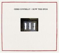 Connelly, Chris - How This Ends
