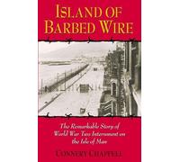 Connery Chappell Island of Barbed Wire (Tascabile)
