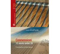 Connessioni. 12 storie under 20