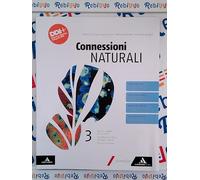 CONNESSIONI NATURALI - (9791220406277) + Materiali didattici - Rebillo