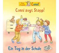 Conni 82: Conni sagt Stopp / Ein Tag in der Schule (CD)