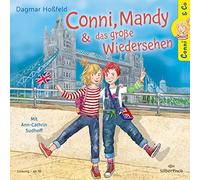 Conni & Co 6: Conni, Mandy und das große Wiedersehen: 2 CDs (6)