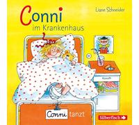 Conni im Krankenhaus / Conni tanzt