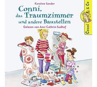 Conni - K.Sander: Conni,das Traumzimmer U.a.Baustellen