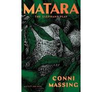 Conni Massing Matara (Tascabile) Prairie Play Series