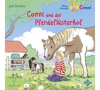 Conni und der Pferdeflüsterhof (Meine Freundin Conni - ab 6): 1 CD