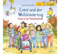Conni und der Weltkindertag / Conni in der Verkehrsschule (Meine Freundin Conni - ab 3): Eine fröhliche Freundschaftsgeschichte für Kinder ab 3 Jahren