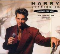 Connick,Harry Jr. - Forever,for Now