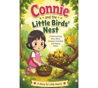 Connie and the Little Birds' Nest: Children's book