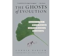 Connie Barlow The Ghosts Of Evolution (Tascabile)