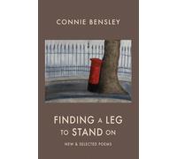 Connie Bensley Finding a Leg to Stand On (Tascabile)