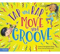 Connie Bergstein Dow Tap and Rap, Move and Groove (Copertina rigida)